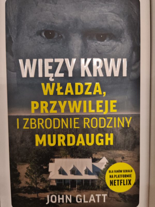 Więzy krwi. Władza, przywileje i zbrodnie rodz